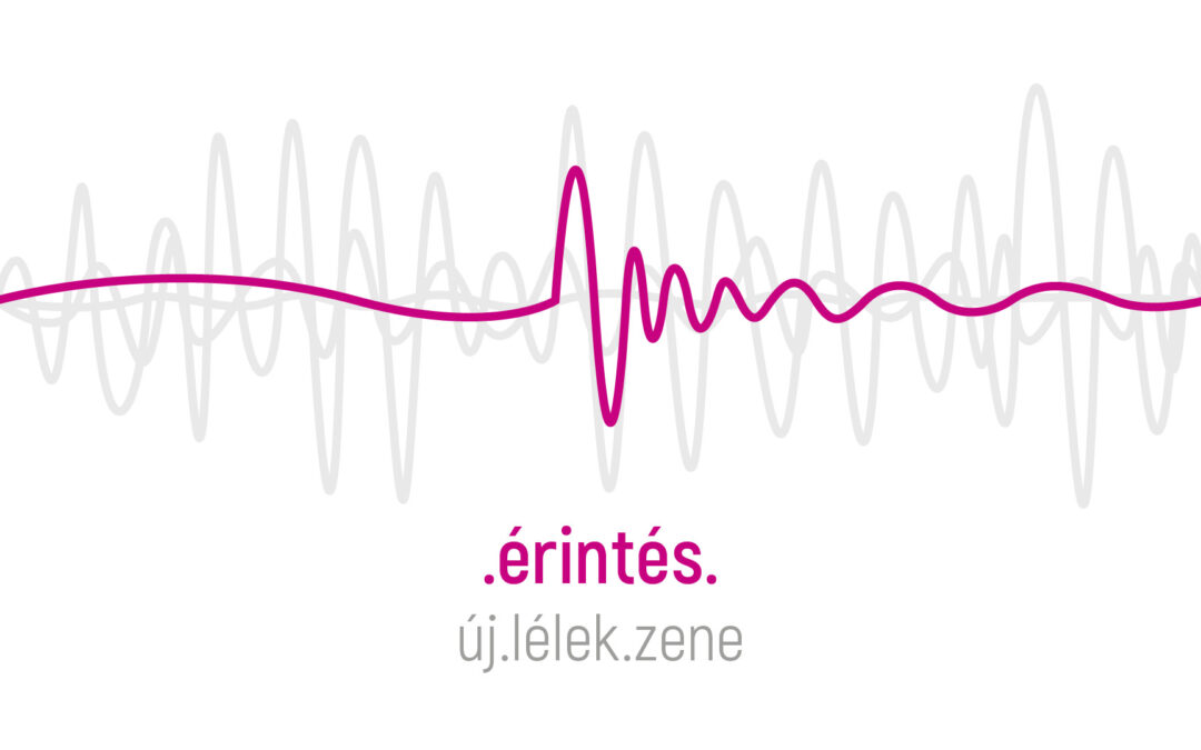Érintés – 2026. május 10. Budapest