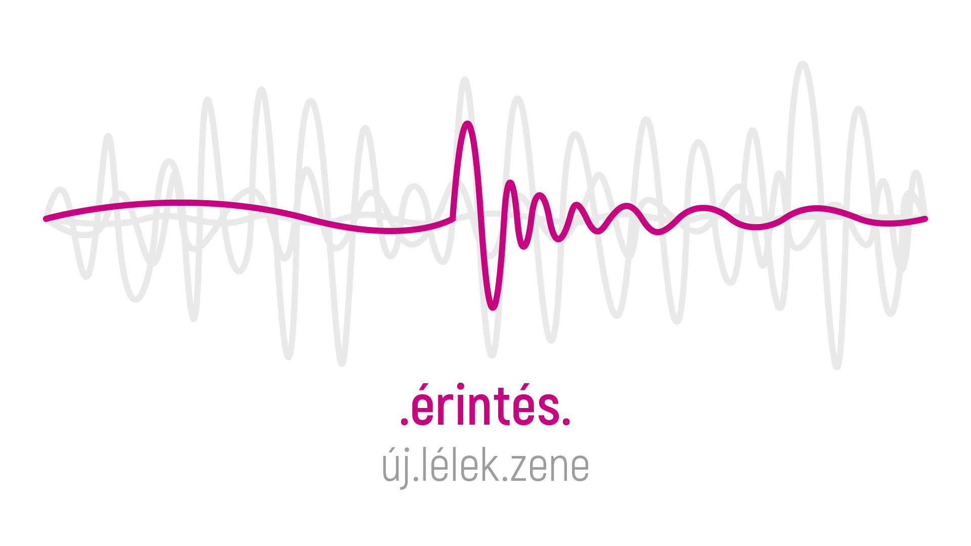 Érintés (ÚjLélekZene) – 2022. november 13. Budapest